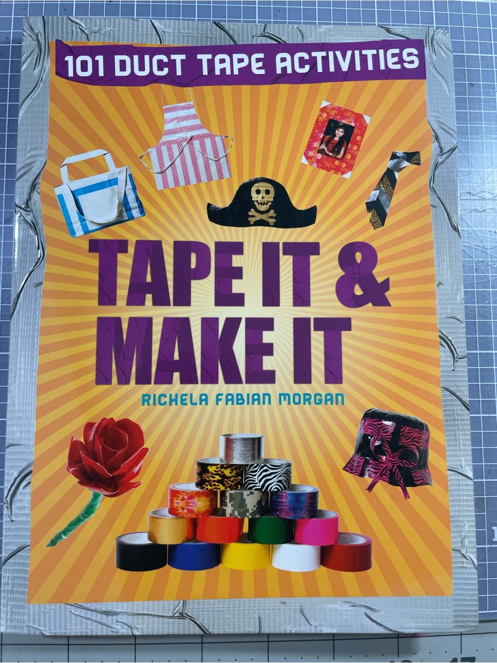 Tape It & Make It Duct Tape Craft Book -